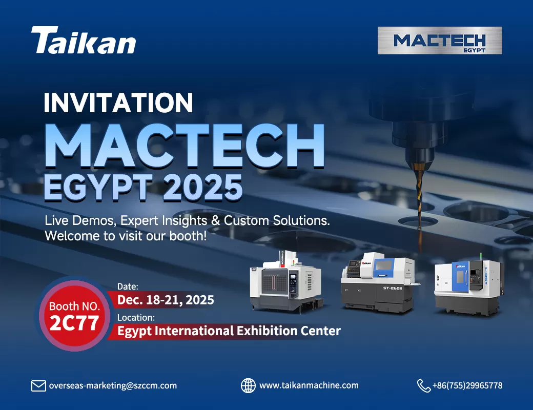 Invitation | MACTECH EGYPT 2025 | Sincerely Invite You to visit Taikan - 翻译中...